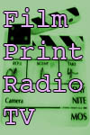 Film, Print, Radio, TV