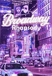 Broadway Rhapsody