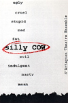 Silly Cow